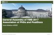 General Assembly of VMB 2017 Association of PhDs and PostDocs · General Assembly of VMB 2017 Association of PhDs and PostDocs 03.02.2017 1. General Assembly of D-BSSE Mittelbau Association