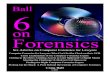 Six on Forensicsalmfd.org/pdfs/computer forensics for attorneys.pdf · 2020-03-26 · Six on Forensics Text © 2002-05 Craig Ball Page 6 Swap Files.....32 Windows NTFS Log File.....33