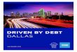 DRIVEN BY DEBT - Texas Appleseed › sites › default › files › Driven... · 2019-11-11 · DRIVEN BY DEBT DALLAS 1 Dallas is one of the largest and most diverse cities in the