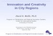 Innovation and Creativity in City Regionssites.utoronto.ca/isrn/city-region_initiative/CityDOCS/Wolfe06... · • Since 1997, Government of Canada has introduced wide range of programs