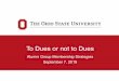 To Dues or not to Dues - Ohio State Universitywith contact information. • Donation based can run report by month or over a period of time • Clubs – request goes to Leslie Smith