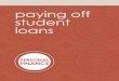 paying off student loans - OneAmerica Financial Partners...paying off student loans. PAGE 3 PAYING OFF STUDENT LOANS The class of 2016 borrowed an average of $37,172 in student loans.*