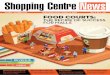 DEVELOPING RETAIL SPACES IN INDIA VOL. 11 NO. 6 Food Courts · 2018-10-29 · will be a success. Even successful malls can degrade and fall in the list of empty and non-existing malls