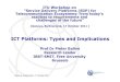 ICT Platforms: Types and Implications - ITU · Implications for regulation (1)! Traditionally, there have been reasons for regulating some platforms and not others! In electronic