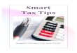 Smart Tax Tips - Amazon S3s3.amazonaws.com/files.inetusa.com/18701/megafiles/SmartTaxTip… · Smart Tax Tips by Sangita Tulsiani 4 Filing Tips Our first filing tip is the most important