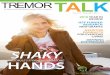 For Donors of the International Essential Tremor ...€¦ · 2 Tremor Talk September 2017 essentialtremor.org 3 The mission of the IETF is to provide global educational information,