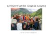 Overview of the Aquatic Course - Halliwick-Therapy › pdf › Overview of the Aquatic Cour… · Overview of the Aquatic Course Course members on the terrace . Halliwick Ten Point
