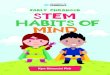 STEM HABITS OF MIND STEM TS F MD STEM …...The Habits of Mind move beyond the individual disciplines or silo approach to STEM. • The habits include those that are used routinely