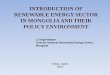 INTRODUCTION OF RENEWABLE ENERGY SECTOR IN MONGOLIA AND THEIR POLICY ENVIRONMENT · 2017-11-28 · RENEWABLE ENERGY SECTOR IN MONGOLIA AND THEIR POLICY ENVIRONMENT ... Sri Lanka 24,000.0