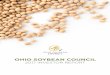2017 INVESTOR REPORT - Soy Ohio · OHIO SOYBEAN COUNCIL 2017 INVESTOR REPORT | 11 3Bar Biologics’ Bio-YIELD wins USDA SBIR grant as a result of OSC support. In June 2017, 3BAR WAS