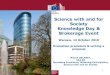 Science with and for Society Knowledge Day & Brokerage Event€¦ · Science with and for Society Knowledge Day & Brokerage Event Warsaw, 14 October 2019 Evaluation procedure & writing