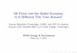Oil Prices and the Global Economy: Is It Di⁄erent …Oil Prices and the Global Economy: Is It Di⁄erent This Time Around? Kamiar Mohaddes (Cambridge, CAMA, and ERF) & Hashem Pesaran