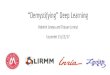 Valentin Leveau and Titouan Lorieul Cocomeet 15/12/17 Deep Learning.pdf · Valentin Leveau - Kernelizing spatially consistent visual matches for FGC 11/09/2016- 9 • Learning several