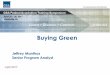Buying Green - General Services Administration Green Products and... · Commercial and Industrial Equipment Food Service Equipment Lighting Office Equipment Plumbing . 14 ... GSA