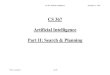 CS 367 Artificial Intelligence Part II: Search & Planning › courses › compsci367s1c › lectures … · CS 367 Artificial Intelligence Part II: Search & Planning CS 367 Artificial
