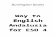Way to English 4 Programación de aula (LOMCE - Andalucía) › sites › 3 › WayT…  · Web viewSB, p. 42; Class CD 1, pista 45 1, 4, 7 Diferenciar palabras del inglés británico