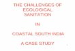 The challenges of ecological sanitation in coastal …...Institute of Buddhist Economics, Komazawa University, Tokyo, Japan Handed over to the residents by the Consul General of Japan