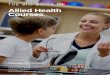 Allied Health Courses...in researching selected allied health courses in Victoria. ... English Language and Literature. Additional selection requirements – applicants may need a