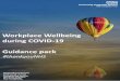 Workplace Wellbeing during COVID-19 Guidance pack · challenges such as health conditions, sleep disorders, worries that keep us awake, and bad habits like checking phones or watching