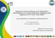 Regional Consultation and Validation Workshop on Energy ... · Regional Consultation and Validation Workshop on Energy Efficient Lighting and Appliances in EAC and SADC . SADC APPROACH