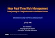 Near Real Time Risk Management - NIST · Near Real Time Risk Management ... to provide a corporate-wide perspective on managing risk from information systems and the complex missions