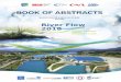 About the conference - RiverFlow 2018 · 2018-08-31 · About the conference Since 2002, River Flow has become a major international conference in river engineering and uvial hydraulics