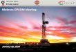 Niobrara OPCOM Meeting - Oil IndiaJan-13 Feb-13 Mar-13 Apr-13 May-13 Jun-13 Jul-13 Aug-13 Sep-13 Oct-13 Nov-13 Dec-13. LL. ... production should be reduced by the addition of a Field