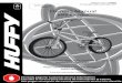 BMX Bicycles - HuffyBMX Bicycles Please read and fully understand this manual before operation. Save this manual for future reference. This manual contains important safety, assembly,