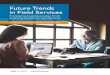 Increasing business value from evolving customer touchpoints · Benchmark report from Field Service USA 2016 Future Trends in Field Services. 2 The Field Services Landscape in 2016