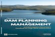 Opportunities in DAM PLANNING MANAGEMENTdocuments.worldbank.org/curated/en/156711468337217579/pdf/626… · A.1 Berg Water Project: Its Genesis 122 A.2 Linking Options Assessment
