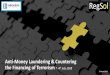 Anti-Money Laundering & Countering the Financing of Terrorism - … · 2020-01-23 · Anti-Money Laundering & Countering the Financing of Terrorism - 4th July 2018. 2 ... We offer