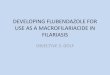 DEVELOPING FLUBENDAZOLE FOR USE AS A …...(1983) An unpublished additional study – Mackenzie and Martinez-Palomo FLUBENDAZOLE STUDIES IN CHIAPAS MEXICO 1981-1983 THIS STUDY HAD