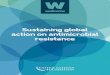 Sustaining global action on antimicrobial resistance › sites › default › files › sustaining... · 2017-09-20 · As reported at the World Health Assembly this year, there
