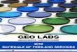 Geoscience Laboratories 2019 Schedule of Fees and Services · About the Geoscience Laboratories (Geo Labs) History The Geoscience Laboratories (Geo Labs) was established in 1898 and