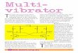 Multi- vibrator - Amazon S3...Multi-vibrator with Greg Moore 2019 Astable Multivibrator using PNP transistors switch from cutoff to saturation at a frequency determined by the RC time