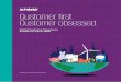 Customer first. Customer obsessed. - assets.kpmg · they serve, will struggle strategy, planning and execution and to remain relevant in today’s marketplace. Winning this battle