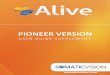 Alive Pioneer Guide - Somatic Vision · Alive Pioneer introduces new ways to train stress, relaxation, and emotional states using a variety of new Pioneer Measurements derived from