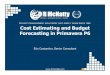 E Costantino - Cost Estimating and Budget Forecasting · 2019-02-08 · Cost Estimating and Budget Forecasting in Primavera P6. 2 DRMcNatty & Associates, Inc. • 12 Years Estimating