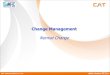 Change Management - CAT Telecomosssmapv01.cattelecom.com/sm/ossdocument/CAT... · CAT Telecom (Public) Co., Ltd. MFEC (Public) Co., Ltd. Normal Change –ที่ Phase นี้ทาง