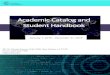 Academic Catalog and Student Handbook · 2019-04-11 · WorldQuant University – Academic Catalog and Student Handbook WQU Page 10 of 52 Message from the Founder As the founder of