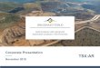 Gold producer with advanced exploration projects in the ... · TSX:AR Corporate Presentation – NOVEMBER 2019 | ARGONAUT GOLD 5 History of Argonaut GEO2 Production 1 Please refer