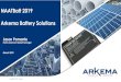 NAATBatt 2019 Arkema Battery Solutions 4 NAATBATT 2019 - ARKEMA BATTERY SOLUTIONS FOR LITHIUM ION BATTERIES