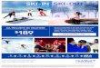 ALL-INCLUSIVE SKI VACATIONS Ski-in to Club Med …...ALL-INCLUSIVE SKI VACATIONS Ski-in to Club Med in the Alps and ski-out with memories that last long beyond your return home. Discover