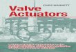 Valve Actuators: A comprehensive introduction to the ...fluidcontrolsolutions.com › wp-content › uploads › 2020 › 04 › Valve-A… · Valve Actuators A comprehensive introduction