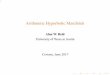 Arithmetic Hyperbolic Manifolds - Rice Universityar99/Cortona2.pdf · 2017-10-20 · 2 Plan for the lectures A basic example and some preliminary material on bilinear and quadratic