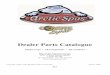 Dealer Parts Catalogue Spa Parts.pdf · ParaPart Name: Manifold 4 port Spg x Spg (4 port x 3/4” Barb) Part Number: JET-112203 Manufacturer: Waterway Country of Origin: United States