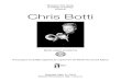 Chris Botti - atthemac.org€¦ · CHRIS BOTTI (trumpet) has become the largest-selling American instrumental artist since the release of his 2004 critically acclaimed CD When I Fall