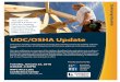REGISTER TODAY! UDC/OSHA Update...UDC/OSHA Update Monday, January 25, 2016 8:00AM–3:30PM WITC-Rice Lake Conference Center ONLINE: Register and submit your credit card payment online