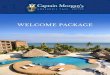 WELCOME PACKAGE - seasmokepr.com · This welcome package is full of useful information about the resort and Ambergris Caye to help you plan for your trip. Ambergris Caye is known
