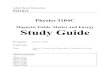 Magnetic Fields, Matter and Energy Study Guide · Magnetic Fields, Matter and Energy Study Guide Prerequisite: Physics 3104B Credit Value:1 ... Quantum Mechanics Study Guide Page